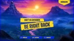 Fortnite BrB Screen